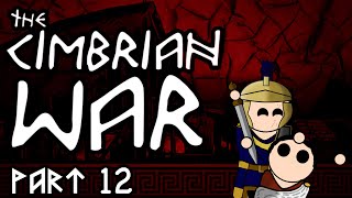 The Cimbrian Wars  Part 12  Peace [upl. by Nylrats]