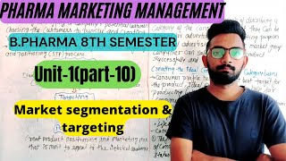 Market segmentation amp targeting MarketingUnit1part10 BPharma 8th semester [upl. by Astiram]