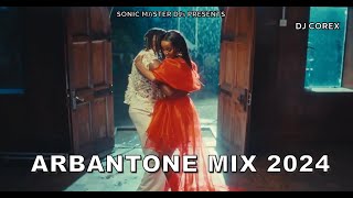 ARBANTONE MIX 2024  Lil Maina Savara Gody Tennor Sean MMG [upl. by Orola]