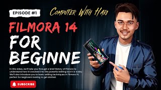 Filmora 14 Tutorial for Beginners Video Editing Part 1 [upl. by Einotna]