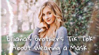 Elliana Walmsley’s Brother’s Tik Tok About Wearing a Mask  SWEAR WARNING [upl. by Monagan]