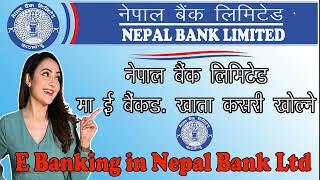 How to Open Internet Banking Account in Nepal Bank Ltd [upl. by Alliuqat]