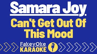 Samara Joy  Cant Get Out Of This Mood Karaoke [upl. by Esiralc]