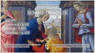 Evensong for Trinity IX [upl. by Eizus]