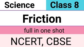 Friction Chapter class 8 full in one shotMagnetBrainsEducation NCERT CBSE friction class 8 [upl. by Josler]