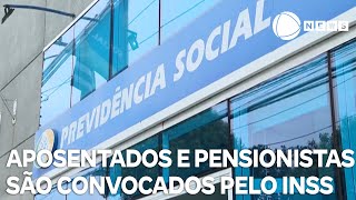 Aposentados e pensionistas são convocados pelo INSS [upl. by Artinak]