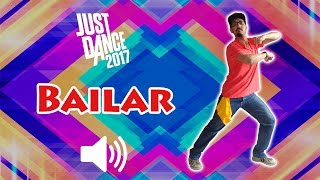 Bailar  Just Dance 2017 [upl. by Tema]