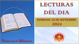 LECTURAS DEL DIA  22 DE SEPTIEMBRE [upl. by Avis]