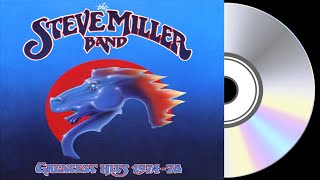 The Steve Miller Band  Greatest Hits 197478 Full Album [upl. by Louis]