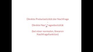 Direkte Preiselastizität der Nachfrage [upl. by Staci794]