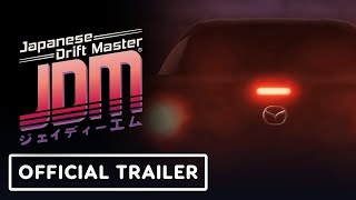 JDM Japanese Drift Master  Official Mazda Announcement Teaser Trailer [upl. by Jillian547]