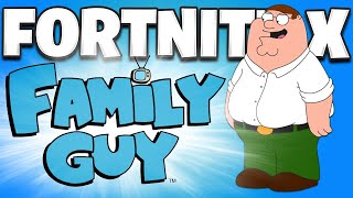 Family Guy x Fortnite Is FINALLY Happening [upl. by Neelrad]