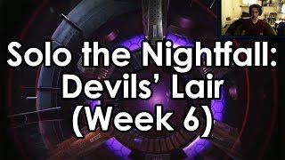 Destiny How to Solo the Nightfall  Devils Lair Guide for Week 6 October 14th [upl. by Fowle]