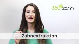 Zahnextraktion  Was ist eine Zahnextraktion  DentalLexikon  360°zahn [upl. by Netsriik]