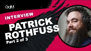 Patrick Rothfuss interview Part two of three [upl. by Yelsgnik707]