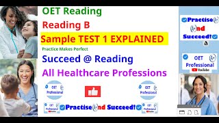 OET Sample Test 1 Reading B Explained [upl. by Htebirol]