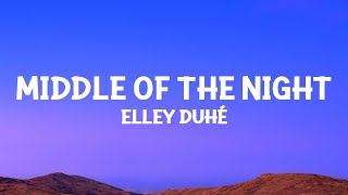 elleyduhe  MIDDLE OF THE NIGHT Lyrics [upl. by Anigue]