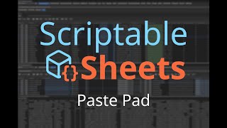 Scriptable Sheets Paste Pad [upl. by Annid]