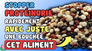 ARRÊTER LA PROTÉINURIE  7 Aliments SECRETS Que Les Néphrologues Évitent De Mentionner  Allez Santé [upl. by Lorraine]