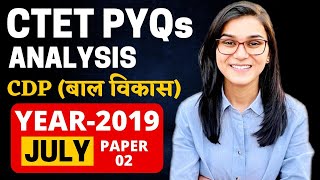 CTET 2022  Previous Year Papers Analysis CDP July 2019 Paper02 discussion by Himanshi Singh [upl. by Ahsal671]