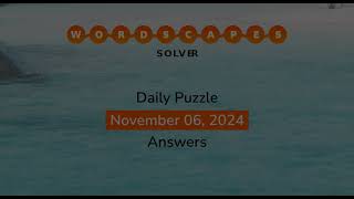 WordScapes November 06 2024 Answers [upl. by Aym390]