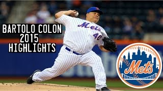 Bartolo Colon  2015 Mets Highlights HD [upl. by Eural]