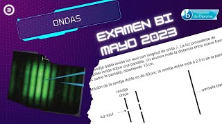 Ejercicio Ondas  Prueba 2 Nivel Medio  IB Bachillerato Internacional  Mayo 2023 [upl. by Creath]