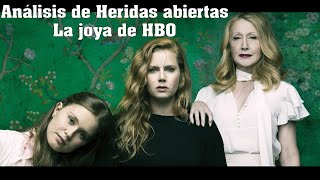 Análisis de Heridas abiertas  La joya de HBO [upl. by Matrona548]