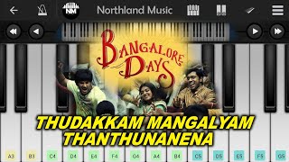 Thudakkam mangalyam  Bangalore Days  Mobile piano [upl. by Noscire]