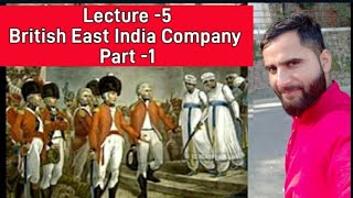 BACKGROUND OF THE BRITISH EAST INDIA COMPANY [upl. by Dusen]