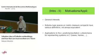 Nikolai Nikolski Schatten class of Sobolev embeddings and how fast can oscillate an L2 basis [upl. by Notlew]