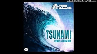 Dvbbs amp Borgeous  Tsunami Ahzee Remix [upl. by Mord765]