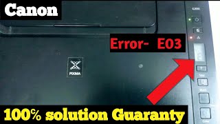 canon g2010 e03 error solution । canon g2010 e03 error fix 100  । g2010 e03 error solution hindi [upl. by Ahsikad731]