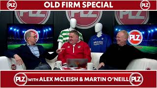 Old Firm Special with Alex McLeish and Martin ONeill [upl. by Ecadnak]