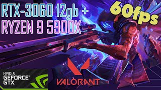 Valorant  RTX3060 12gb  Ryzen 9 5900x  Ultra Settings  60fps [upl. by Harpp]