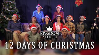 The 12 Days of Christmas Acapella Cover by Kingdom Youth Sri Lanka [upl. by Ynamad744]