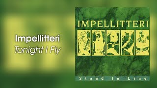 Impellitteri  Tonight I Fly lyrics [upl. by Ishii953]