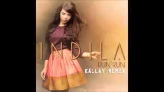 Indila  Run Run Kállay Remix [upl. by Neerihs]