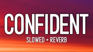 Justin Bieber  Confident Lyrics slowed  reverb [upl. by Margy]