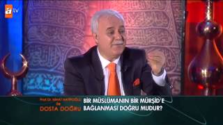 Bir müslümanın bir Mürşide bağlanması doğru mudur  atv [upl. by Eillim304]