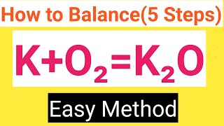 KO2K2O Balanced EquationPottasiumOxygenPottasium oxide Balanced Equation [upl. by Leah450]