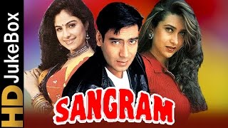 Sangram 1993  Full Video Songs Jukebox  Ajay Devgan Karisma Kapoor Ayesha Jhulka [upl. by Anaig]