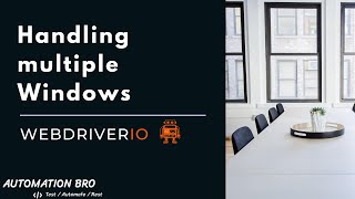 How to handle multiple windows in WebdriverIO [upl. by Nosro]