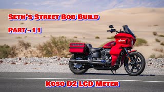 Installing a Koso D2 LCD on Seth’s Street Bob [upl. by Cassi]