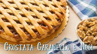 Crostata al Caramello e Noci  Ricetta Dolce per lAutunno  55Winston55 [upl. by Mitchael]