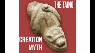 The Taino Creation Myth Explained taino tainomyths guahayona [upl. by Jelle]