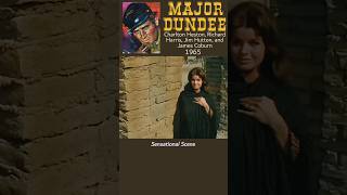 Major Dundee 1965 American Western  Charlton Heston Richard Harris foryou shorts [upl. by Asinla893]