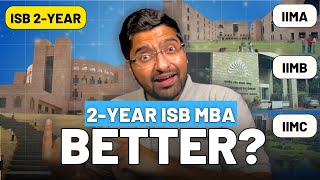 NEW ISB 2year MBA Program with CAT ⭐  ISB vs IIM  Which is Better [upl. by Vigen]