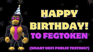 Feg Token turns 3 years old Today Smart Defi public testing MUST WATCH 👀 [upl. by Nebeur194]