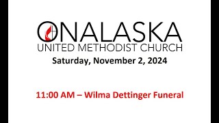 1100 AM November 2 2024  Wilma Dettinger Funeral [upl. by Judson]